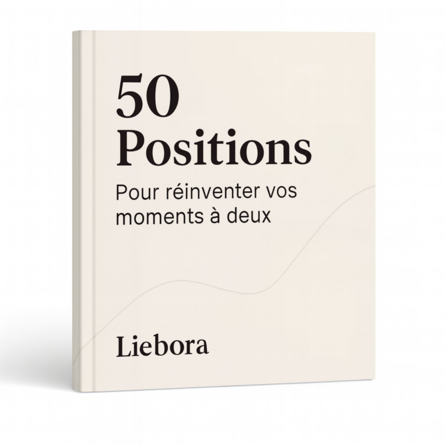 Ebook Liebora™ – 50 Positions pour réinventer vos moments à deux